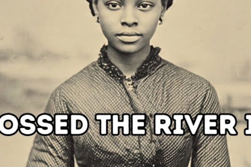 SHE CROSSED A DEATH RIVER FOURTEEN TIMES TO SAVE STRANGERS FROM SLAVERY… BUT HER FIFTEENTH CROSSING CHANGED HISTORY FOREVER